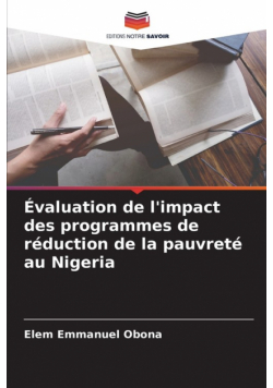 Évaluation de l'impact des programmes de réduction de la pauvreté au Nigeria