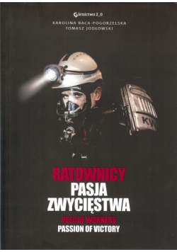 Jodłowski Tomasz - Ratownicy Pasja zwycięstwa