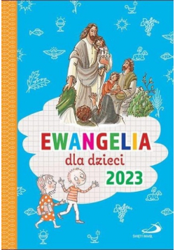 Ewangelia dla dzieci 2023