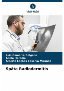 Späte Radiodermitis