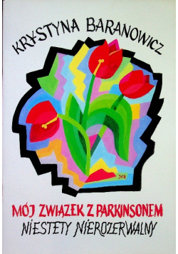 Mój Związek Z Parkinsonem