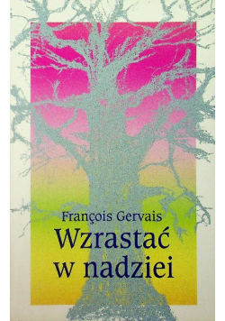 Wzrastać w nadziei