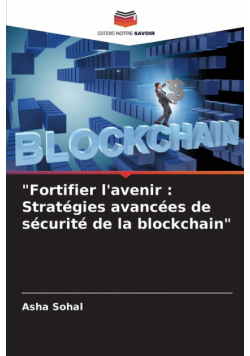 "Fortifier l'avenir