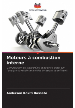 Moteurs à combustion interne