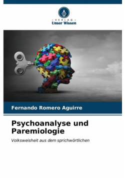 Psychoanalyse und Paremiologie