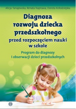 Diagnoza rozwoju dziecka przedszkolnego