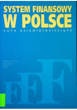 System finansowy w Polsce Lata dziewięćdziesiąte