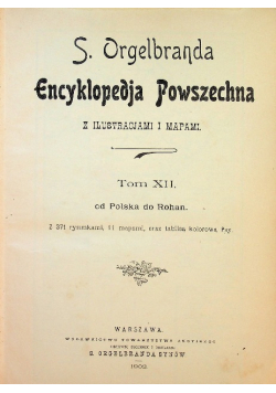 Encyklopedja powszechna Tom XIII 1902 r.