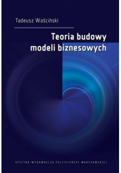Teoria budowy modeli biznesowych