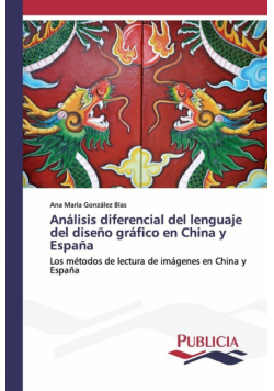 Análisis diferencial del lenguaje del diseño gráfico en China y España