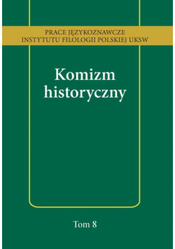 Komizm historyczny