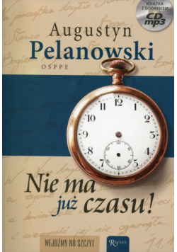 Nie ma już czasu!