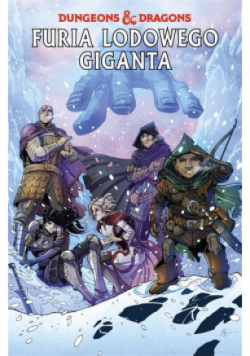 Dungeons and Dragons Tom 3 Furia lodowego giganta