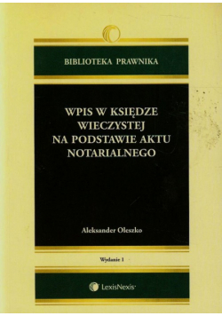 Wpis w księdze wieczystej na podstawie aktu notarialnego