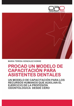 Procad Un Modelo De Capacitación Para Asistentes Dentales