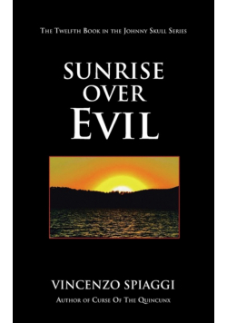 Sunrise over Evil