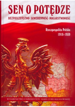 Maj Ewa (red.) - Sen o potędze