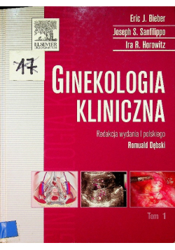 Ginekologia kliniczna Tom 1