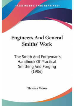 Engineers And General Smiths' Work