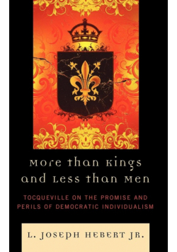More Than Kings and Less Than Men