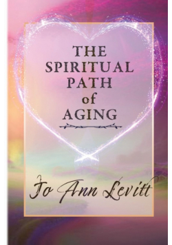 The Spiritual Path of Aging