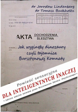Jak wyginęły dinozaury czyli tajemnica Bursztynowej Komnaty