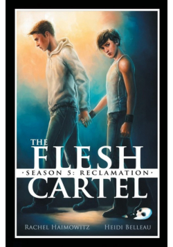 The Flesh Cartel, Season 5