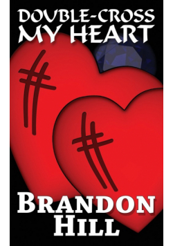 Double-Cross My Heart
