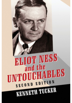 Eliot Ness and the Untouchables