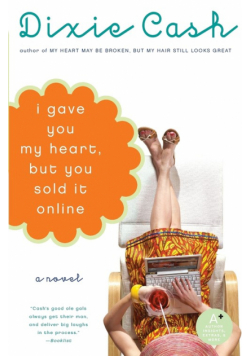 I Gave You My Heart, But You Sold It Online