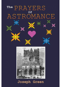 The Prayers of Astromance