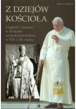 Z dziejów Kościoła Ciągłość i zmiana w Kościele rzymskokatolickim