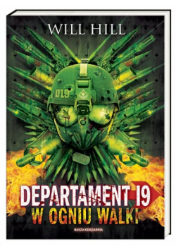 Departament 19 W ogniu walki
