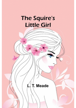 The Squire's Little Girl