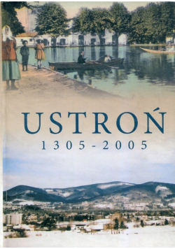 Ustroń Tom 1 1305 - 2005