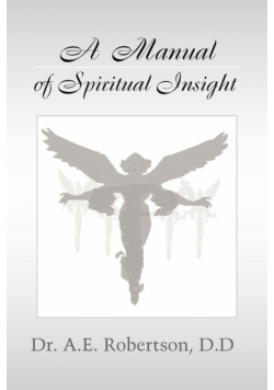 A Manual of Spiritual Insight