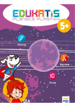 Edukatis Planeta plastyki 5+