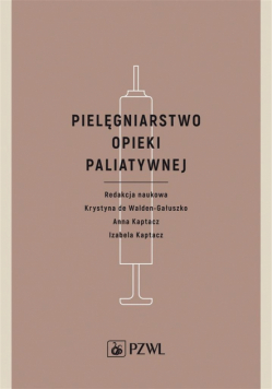 Pielęgniarstwo opieki paliatywnej