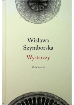Szymborska Wystarczy