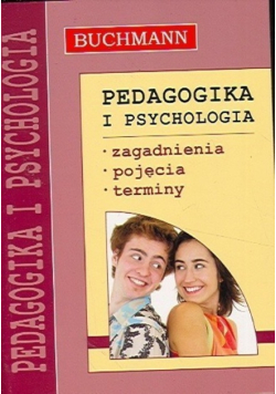 Pedagogika i psychologia Zagadnienia pojęcia terminy