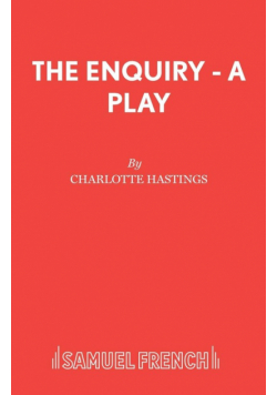 The Enquiry - A Play