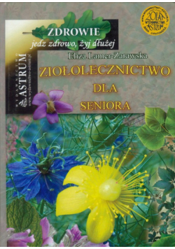 Ziołolecznictwo dla seniora