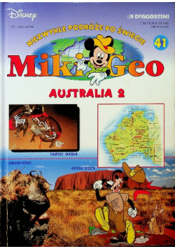 Niezwykłe podróże po świecie Mikigeo Nr 41 Australia Część 2