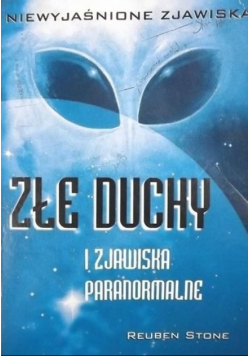 Złe duchy i zjawiska paranormalne