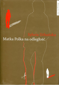Matka Polka na odległość