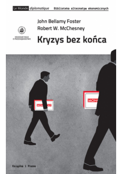 McChesney Robert W - Kryzys bez końca