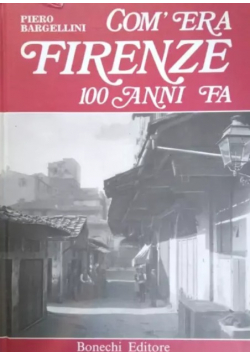 Comera firenze 100 Anni Fa