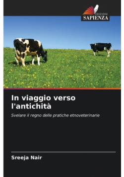 In viaggio verso l'antichità