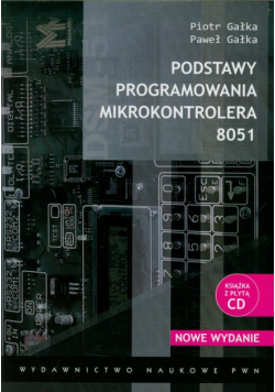 Gałka Paweł - Podstawy programowania mikrokontrolera 8051