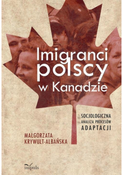 Imigranci polscy w Kanadzie